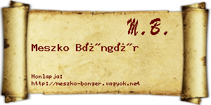 Meszko Böngér névjegykártya